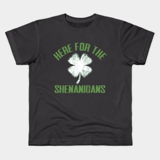 Just Here For The Shenanigans Funny St Patricks Day Men Women and Kids Kids T-Shirt